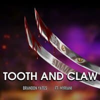 Tooth and Claw