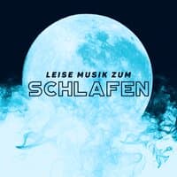 Leise Musik zum Schlafen: Eine Zeit der Stille, des Gleichgewichts und der Tiefen Regeneration