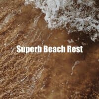 Superb Beach Rest