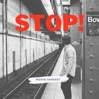 Stop!