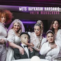 Mets Haykakan Harsaniq