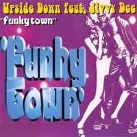 Funky Town feat. Jivvy Dee