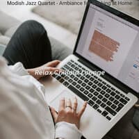 Modish Jazz Quartet - Ambiance for Working at Home