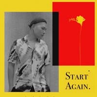 Start Again.