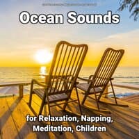 Ocean Sounds for Relaxation, Napping, Meditation, Children