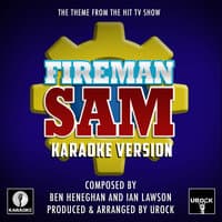 Fireman Sam Theme (From "Fireman Sam")