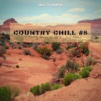 Country Chill #5