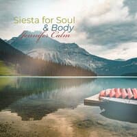 Siesta for Soul & Body: Meditation & Relaxation 2021