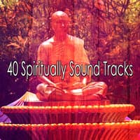 40 Spiritually Sound Tracks