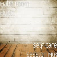 Self Care Session Mix