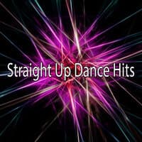 Straight up Dance Hits