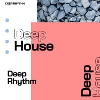 Deep Rhythm