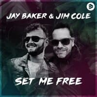 Set Me Free feat. Jim Cole