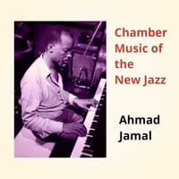 Chamber Music of the New Jazz