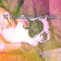 75 Rest Around the World