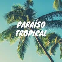 Paraíso Tropical: Música Anti-stress para Dormir e Relaxar