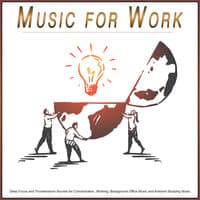 Music for Work: Deep Focus and Thunderstorm Sounds for Concentration, Working, Background Office Music and Ambient Studying Music