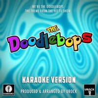 We're The Doodlebops (From "The Doodlebops")