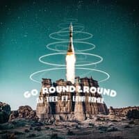 Go Round & Round