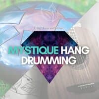 Mystique Hang Drumming