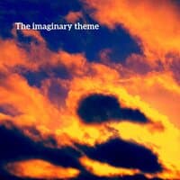 The imaginary theme