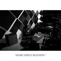 Home Street Bleeding