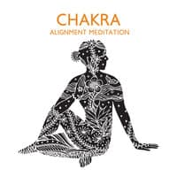 Chakra Alignment Meditation