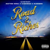 Road 2 Riches