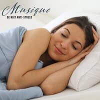 Musique de nuit anti-stress – Une sélection de mélodies new age pour une meilleure qualité de sommeil