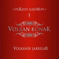 Volkanik Şarkılar, Vol. 1