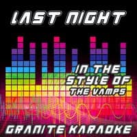 Last Night [Karaoke Versions)