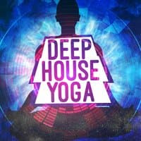 Deep House Yoga