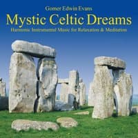 Mystic Celtic Dreams: Music for Relaxation