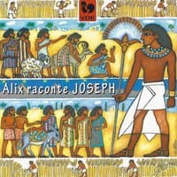 Alix raconte la Bible, Vol. 3: Joseph