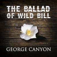 The Ballad of Wild Bill