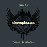 Decade In The Sun - Best Of Stereophonics