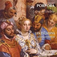 Porpora : Leçons de ténèbres