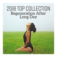 2018 Top Collection - Regeneration After Long Day, Sleep, Blissful Relax, Soothing Yoga, Paradise Spa