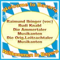 Welcome to Bavaria - Willkommen in Bayern