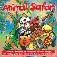 Animal Safari - Songs and Fact File