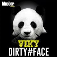 Dirty Face