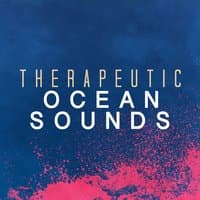 Therapeutic Ocean Sounds