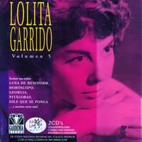 Lolita Garrido. Todas Sus Grabaciones Vol.5