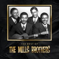 The Best of The Mills Brothers