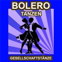 Bolero Tanzen - Gesellschaftstänze - Die Schönsten Musik