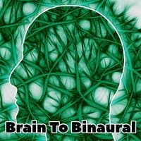 Brain To Binaural