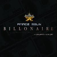 Billionaire (Malik, Malik) [feat. Jim Jones and Yung Joc]