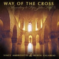 Way of the Cross - According to Pope John Paul II