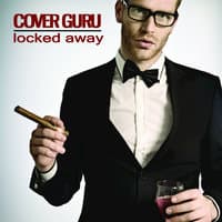 Locked Away - Single