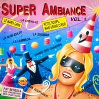 Super ambiance, Vol. 1